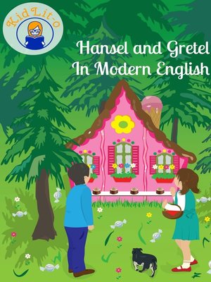 cover image of Hansel and Gretel In Modern English (Translated)